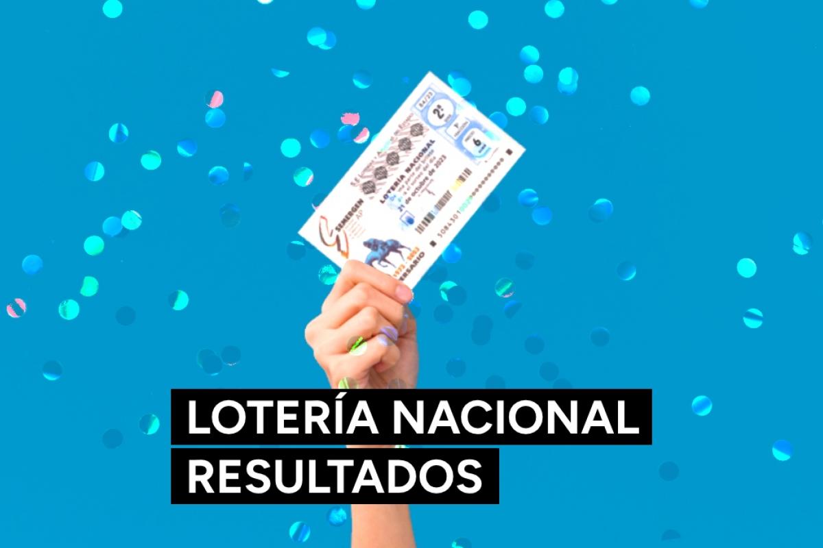 Lotería Nacional en directo: comprobar resultado hoy sábado 21 de octubre