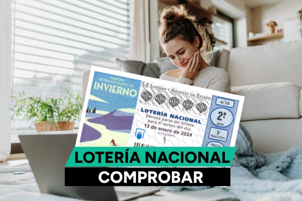 Sorteo Extraordinario de Invierno de Lotería Nacional hoy en directo: comprobar décimo del sábado 13 de enero