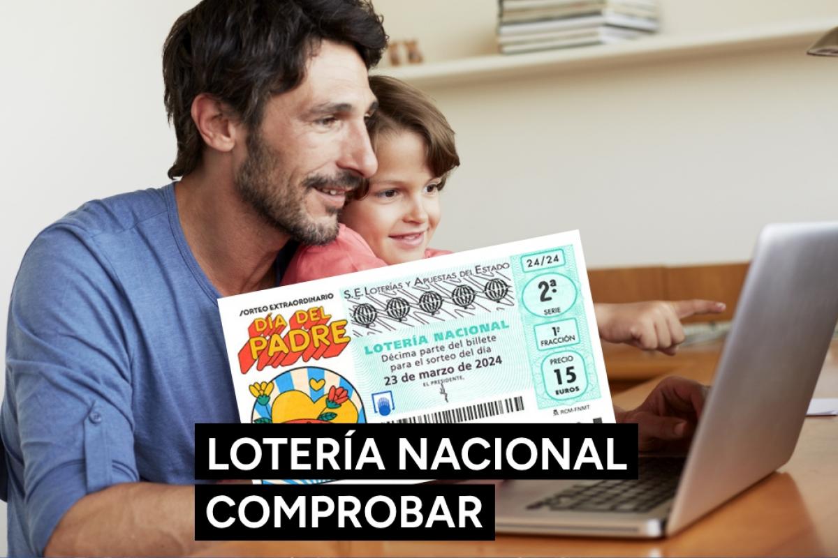 Lotería Nacional en directo: comprobar resultados del Sorteo Extraordinario del Día del Padre hoy sábado 23 de marzo.
