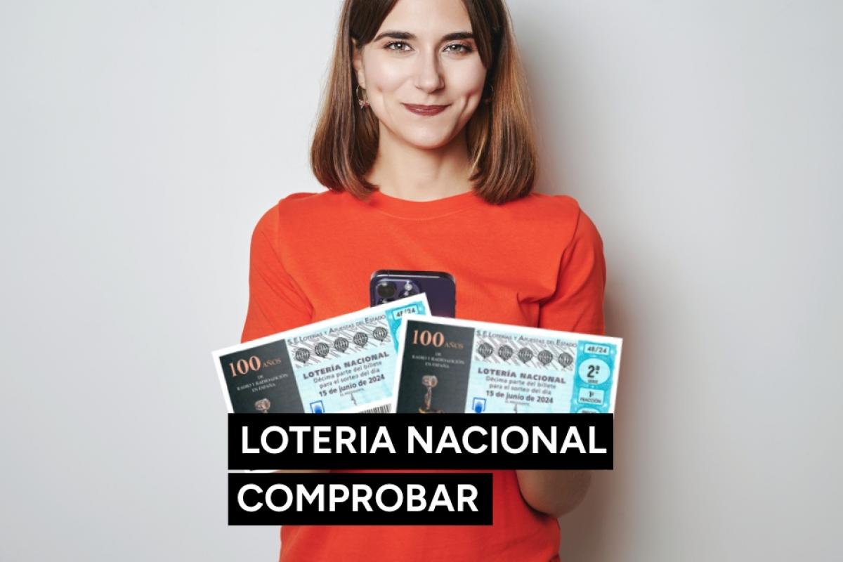 Lotería Nacional hoy sábado 15 de junio en directo: comprobar resultados del sorteo.