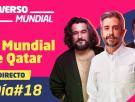 MUNDIAL DE QATAR 2022: El Mundial continúa en su decimoctava jornada | UNIVERSO MUNDIAL