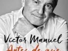 Las memorias descosidas de Víctor Manuel