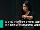 La última intervención de Begoña Villacís en el pleno del Ayuntamiento de Madrid