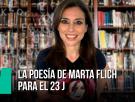 La poesía de Marta Flich para el 23 J