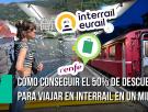 Cómo conseguir el 50% de descuento para viajar con Interrail en 1 minuto