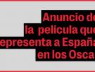 Vídeo en directo: La Academia de Cine escoge la película que representará a España en los Premios Oscar 2024