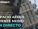 Sigue EN DIRECTO el ESPACIO AÉREO de la región de ORIENTE MEDIO
