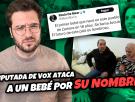 Una diputada de Vox ataca a un bebé por su nombre; por Alán Barroso