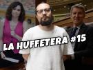 Lo de los audios y la "mafia" | La Huffetera #15