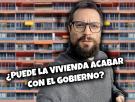 ¿Puede la vivienda acabar con el Gobierno? | La Huffetera