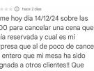 Se queja de que dan su mesa a otro cliente tras cancelar la reserva y la respuesta del restaurante es puro cachondeo