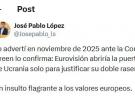 El tuit del presidente de RTVE al director de Eurovisión horas antes de la final: "Un insulto flagrante a los valores europeos"