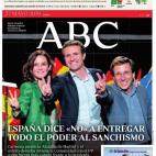"Espa&ntilde;a dice 'No' a entregar todo el poder al sanchismo".