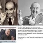 "Clavadito al actor francés Louis de Funès", dice Fotogramas.