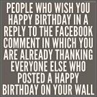 En peoplewho.us recuadran frases en mayúscula sobre gente tocapelotas, del tipo "gente que te desea feliz cumpleaños en una respuesta a tu comentario de Facebook para agradecer las felicitaciones de gente que te había felicitado". Está en in...