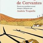 Andrés Trapiello, escritor y experto en Cervantes, nos sorprende con una ambiciosa edición de uno de los mayores hitos de la literatura universal: el Quijote. Coincidiendo con el cuarto centenario de la publicación de la segunda parte del Qui...