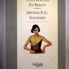 'Una princesa en Berlín', Arthur R.G. Solmssen