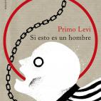 'Si esto es un hombre', Primo Levi