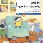 &iexcl;Adi&oacute;s, querido chupete! (Leer es vivir)