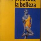 En El mito de la belleza, Naomi Wolf explica c&oacute;mo avanzan las mujeres en la obtenci&oacute;n de derechos y libertades. Naomi Wolf se&ntilde;ala que el mito de la belleza es un golpe contra el feminismo y que se utiliza la belleza f...