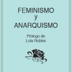 Emma Goldman fue una activista que luch&oacute; en las calles y pas&oacute; tambi&eacute;n por prisi&oacute;n. Explic&oacute; que no existe s&oacute;lo un feminismo, sino muchos. Y que no todos tienen los medios necesarios para acabar con las es...