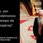 Frases de Agustín Zamarrón, presidente de la Mesa de Edad