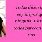 A ella iban a ir con tonterías