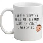 "Nada me motiva hoy. Todo en lo que puedo pensar es en el chocolate y en Ryan Gosling". En Etsy, por 14,07 euros
