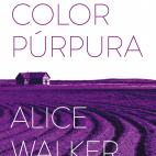 El color p&uacute;rpura, de Alice Walker. Cuenta la historia de dos hermanas: Nettie, misionera en &Aacute;frica, y Celie, que vive en Estados Unidos con un marido al que odia y abrumada por la verg&uuml;enza de haber sido violada por...