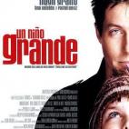 PELÍCULA: Un niño grande POR QUÉ:Esta comedia muestra cuán mejor puede ser la vida de uno si la comparte y deja entrar a otra gente. EFECTOS SECUNDARIOS: Pensar que un niño es la mayor solución de los problemas de inmadurez de una per...