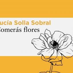 "Quizá sea el libro que más hemos vendido": 'Comerás flores', la novela debut de Lucía Solla que se ha convertido en el fenómeno literario del momento