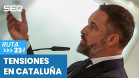 Ruta 23-J | Tensiones en Cataluña