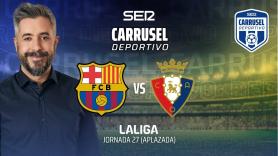 Sigue en directo el partido aplazado de la Liga entre FC Barcelona y Osasuna