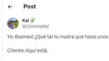 Pregunta a un cliente por su madre y la conversación que se genera es surrealista