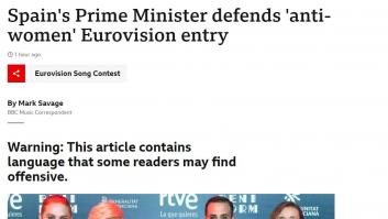 La polémica por 'Zorra' salta al extranjero: la BBC acusa a Sánchez de defender una canción "anti-mujeres"