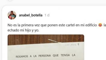 El cartel que ha aparecido en su portal dice mucho, y no necesariamente bueno, de uno de los vecinos