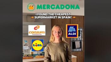 Una británica va a comparar precios a Mercadona, Aldi, Lidl y Consum: su veredicto es rotundo