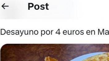 Un argentino enseña el desayuno que le han puesto por 4 euros en Madrid y los comentarios se multiplican