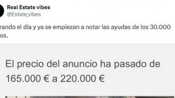Enseña lo que ha pasado con un piso en Idealista después del anuncio de las ayudas de Sánchez y se lía parda