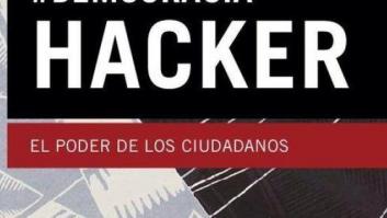 Democracia hacker, el poder de los ciudadanos