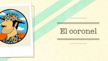 Capítulo XIV: El coronel