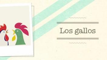 Capítulo L: Los gallos