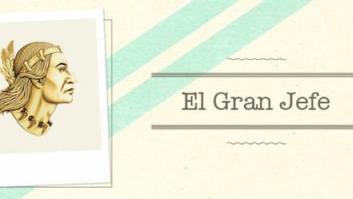 Capítulo LVIII: El Gran Jefe