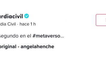 "Un nanosegundo en el metaverso": la publicación de la Guardia Civil en TikTok que se las trae