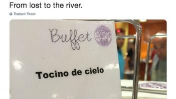 La traducción de este cartel en un buffet que triunfa en redes