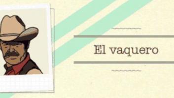 Capítulo XXII: El vaquero