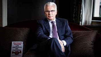 Baltasar Garzón: “Vox es una extrema derecha con muchos componentes de ideología fascista”