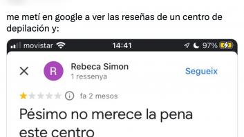 Va a Google a ver las reseñas de un centro de depilación y lo que se encuentra da para novela