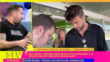 Rafa Mora se queda a gusto al hablar en estos términos de Piqué: "Es un tío muy prepotente"