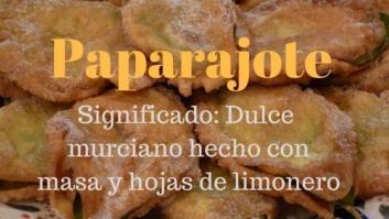 17 palabras que deberíamos importar del murciano sí o sí